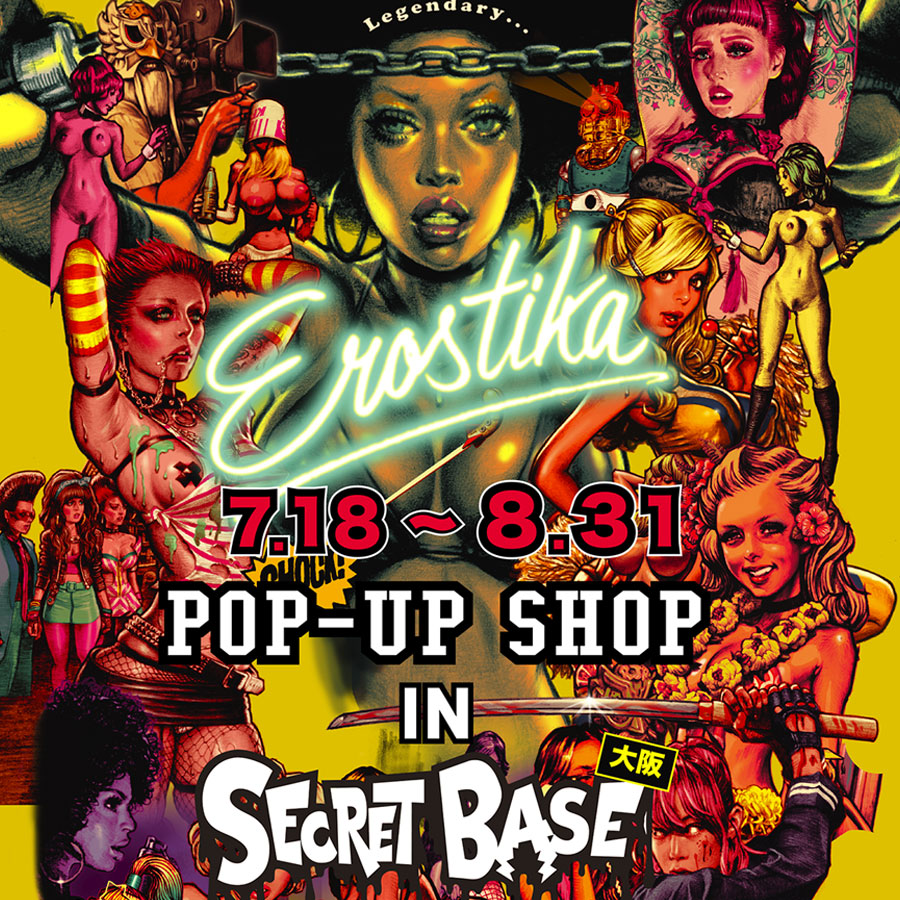 EROSTIKA in 心斎橋PARCO（期間延長〜8/31まで）