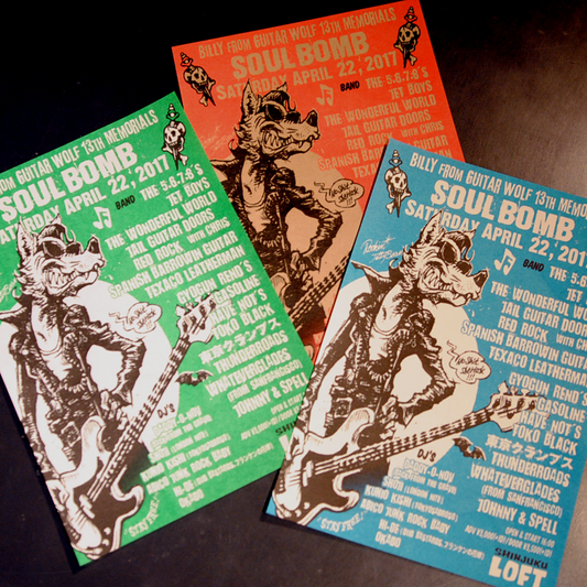 Billy from Guitar Wolf 13th Memorials” SOUL BOMB ”