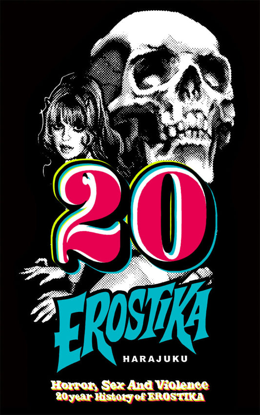 Horror, Sex and Violence / 20 Years History of EROSTIKA