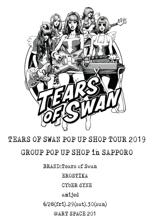 TEARS OF SWAN POP UP SHOP
