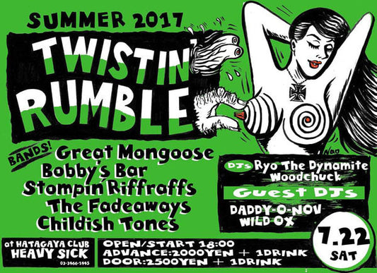 TWISTIN' RUMBLE 2017Summer!!