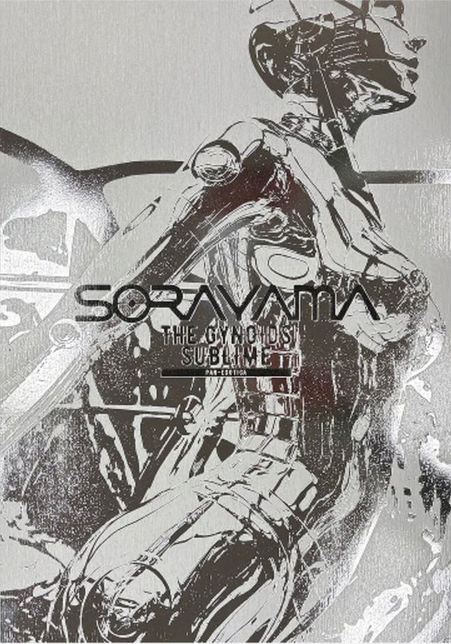 SORAYAMA THE GYNOIDS SUBLIME