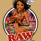 “RAW GIRLS 2” LENTICULAR ANIMATION POSTER
